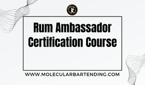 Rum Ambassador Certification Course